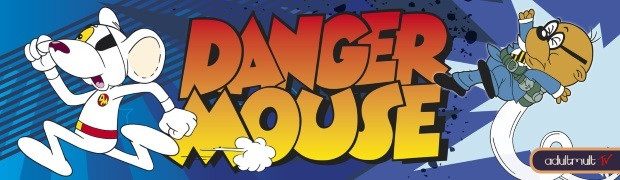 Опасный мышонок / Danger Mouse